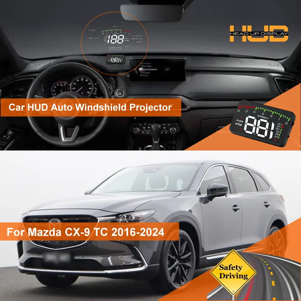 Car Head Up Display HUD For Mazda CX‑9 TB 2006-2016 TC 2017-2024 Auto Windshield Projector Accessories