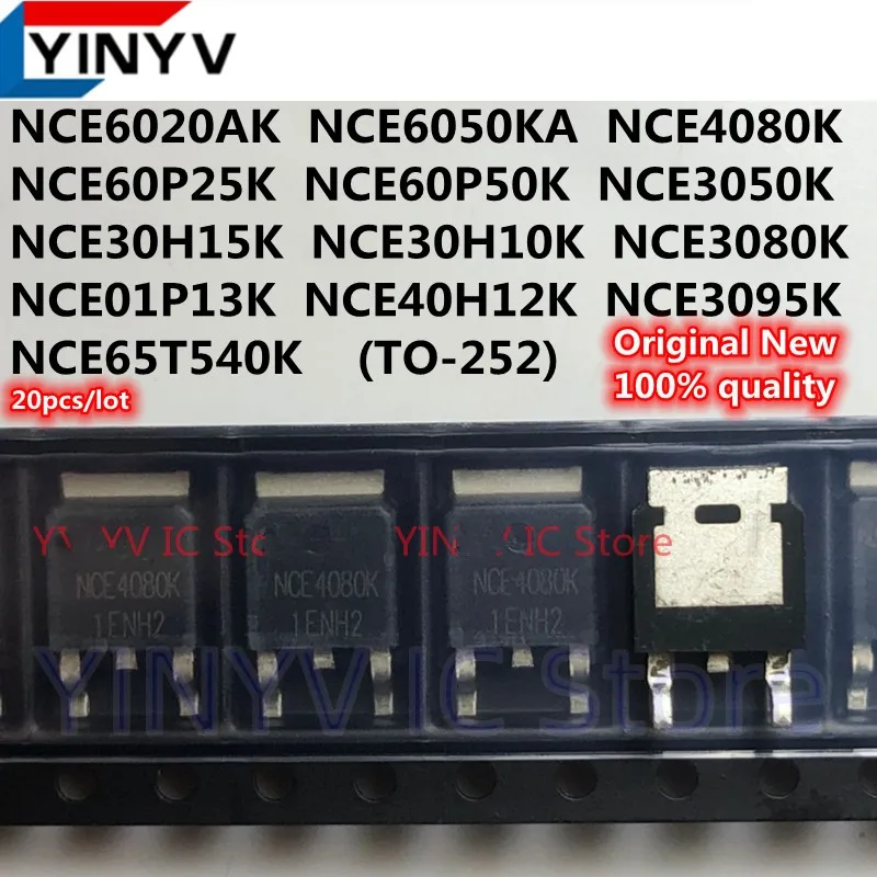 NCE6020AK NCE6050KA NCE60P25K NCE60P50K NCE30H15K NCE30H10K NCE01P13K NCE40H12K NCE65T540K NCE3050K NCE3080K NCE3095K NCE4080K