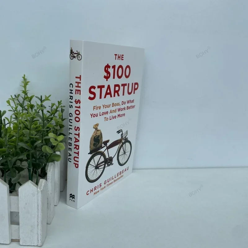 100 $ Startup Fire Your Boss Do What You Love and Work Better To Live Taschenbuch Bestsellerbuch