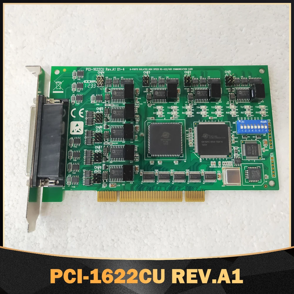 For Advantech 8-Port RS-422/485 Data Capture Card PCI-1622CU REV.A1