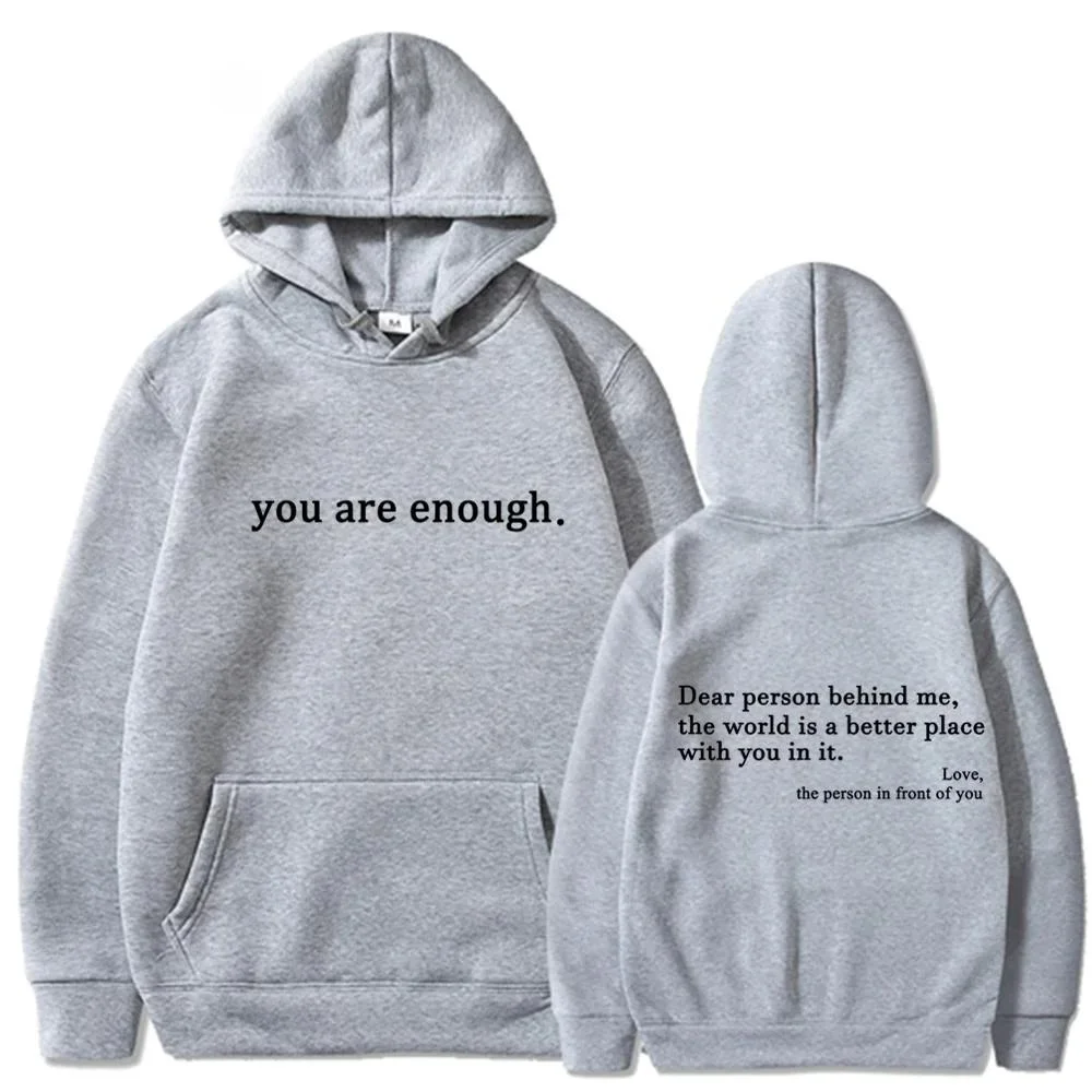 Autumn Winter Men Hooded Dear Person Behind Me The World Is A Better Place Print Hoodie Sweatshirts Unisex Pullovers Clothing