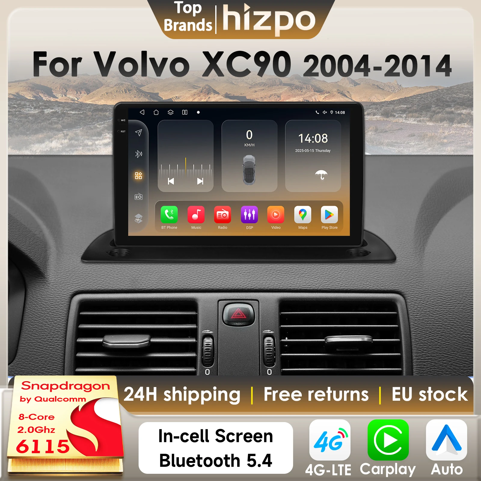 Hizpo 8Core Android 14 Intelligentes Autoradio für Volvo XC90 2004–2014 CarPlay GPS DSP 4G BT5.4 DSP von Qualcomm Snapdragon 6115