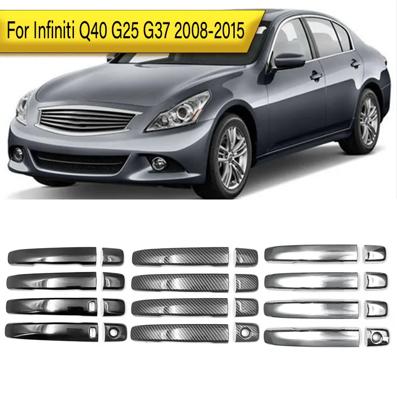 

For Infiniti Q40 G25 G37 2008-2015 4-Door Handle Cover Decorative Trim Pieces Electroplat/Carbon Look ABS Decorative Stickers