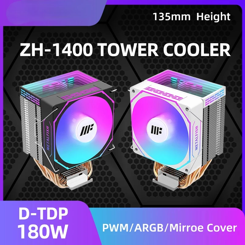 

ZH1400 CPU Cooler 4 HeatPipes 4PIN PWM Silent ARGB Fan For Intel 1700 1200 115X 1366 2011 AM5 AM4 AM3 x99 x79