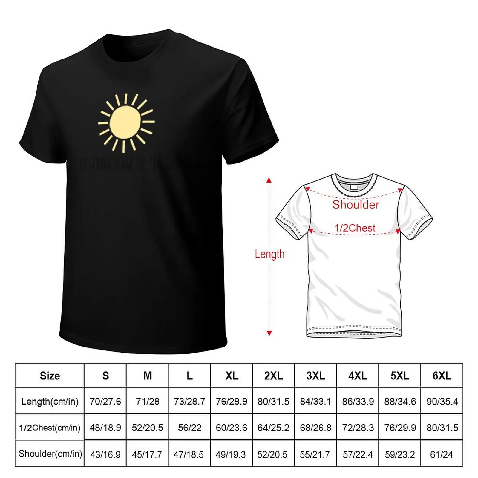 Light I'm gonna soak up the sun T-Shirt t shirt personalised T-Shirt