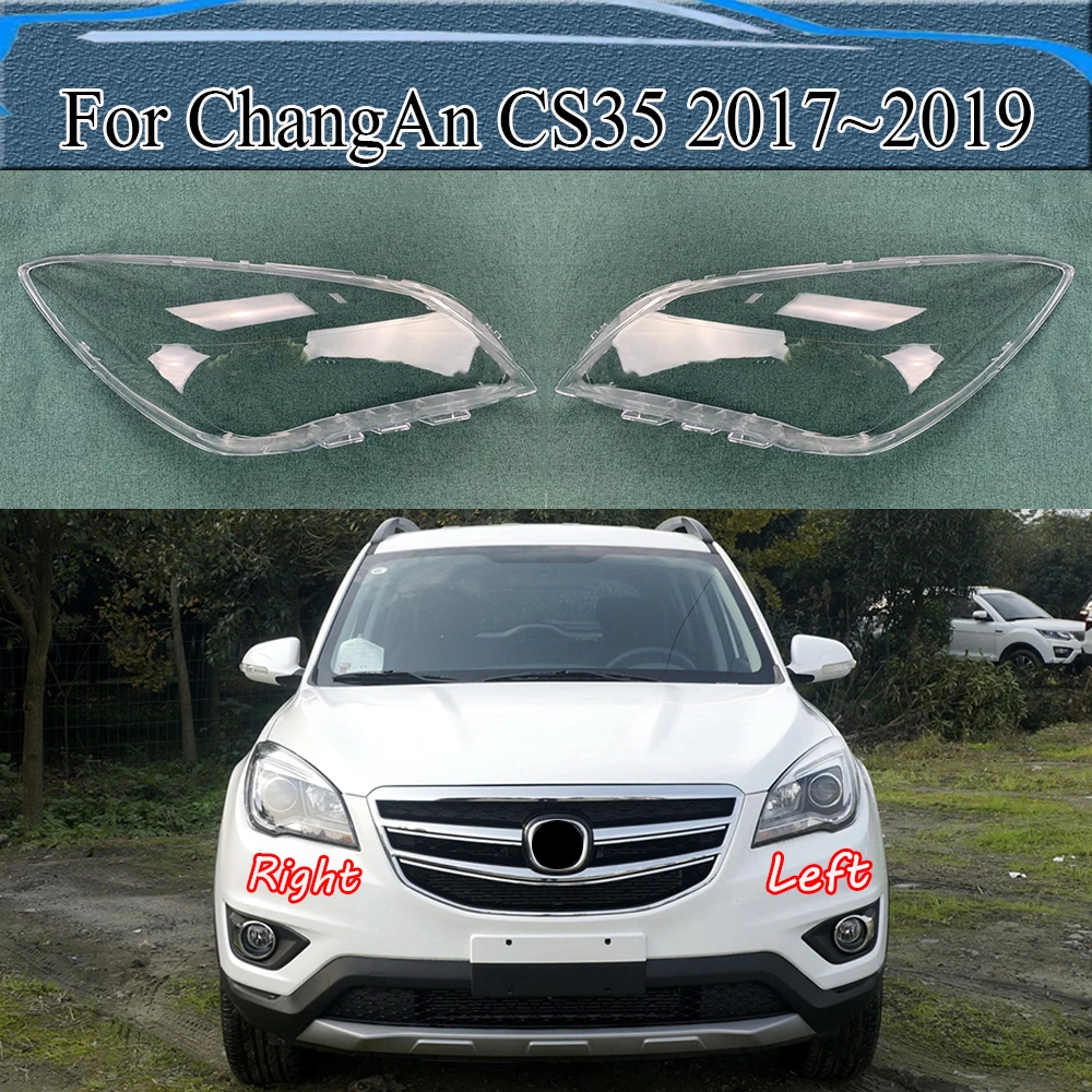 

Прозрачная крышка для налобного фонаря ChangAn CS35 2017 ~ 2019, корпус налобного фонаря, абажур, замена оригинальных линз из оргстекла