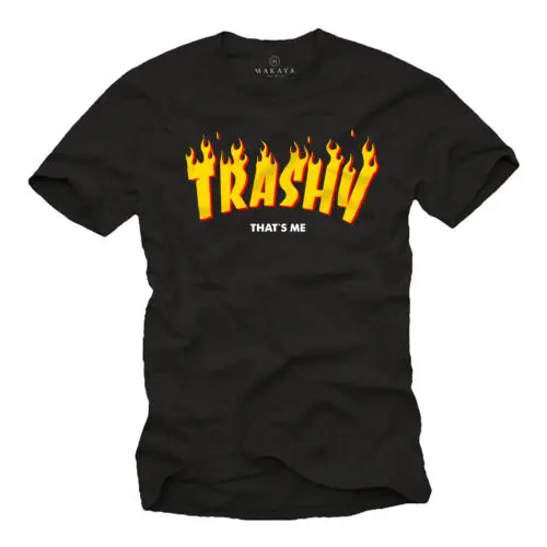 Lustiges Sprüche T-Shirt TRASHY Skatebaord Surf Skater Motiv Coole Geschenke Fun