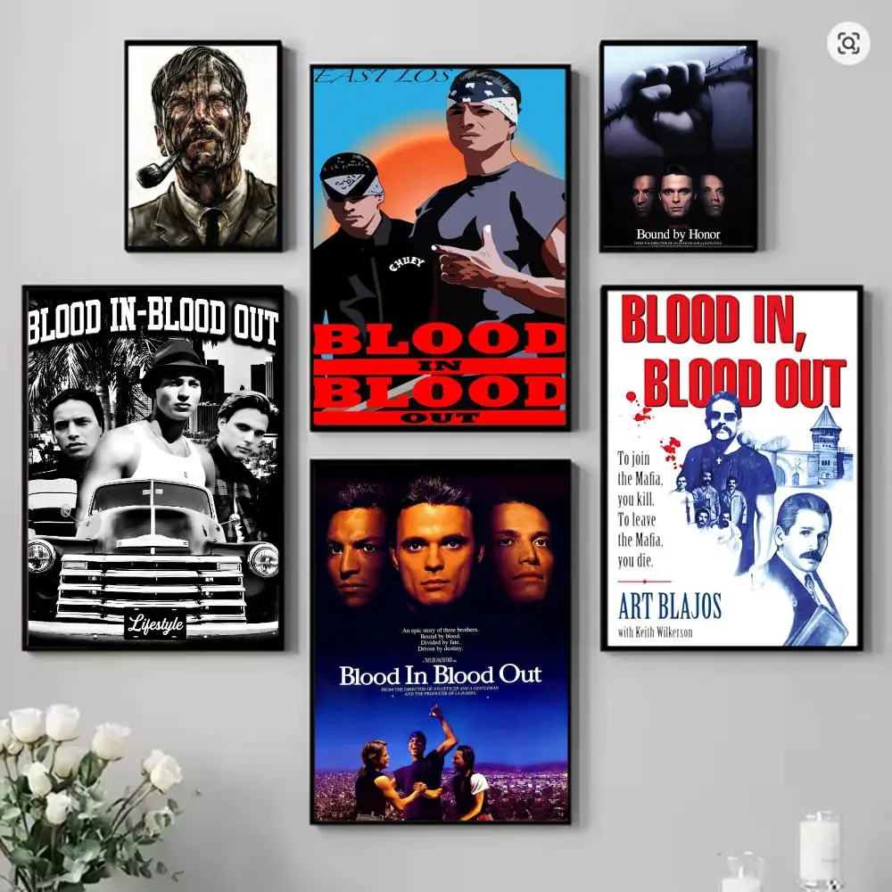 B-Blood in Blood Out Movie Poster HD Art Mural Wallart Waterproof Vintage Print Decor for Home Decoration DIY Durable