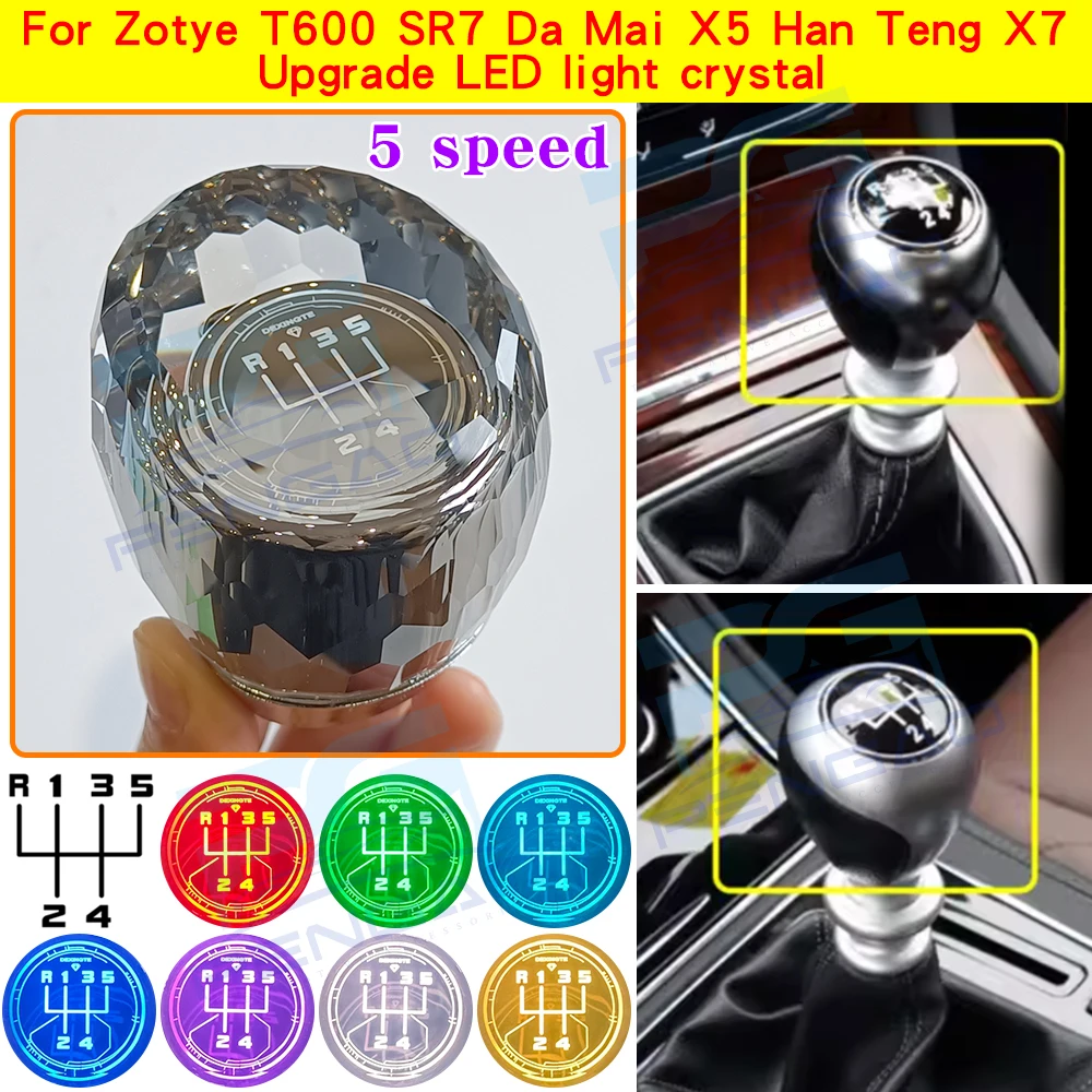 

For Zotye T600 SR7 Domy X5 Hanteng X7 Crystal LED Gear Shift Knob 5 Speed 10mm Car Styling Shifter Accessories Interior Parts