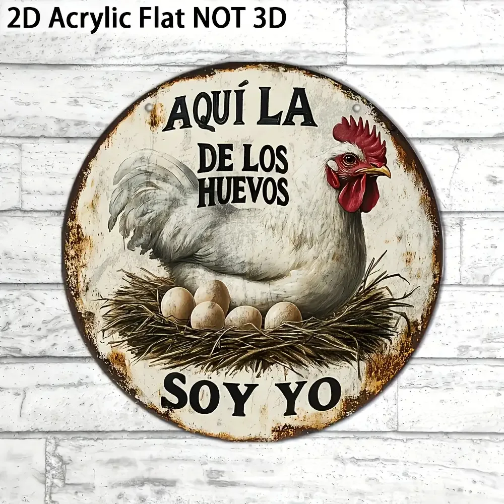 Letrero de Pared Redondo de Madera de 8 Pulgadas con Diseño 2D Plano Estilo Español, con la Frase 'Ya Llegué, El que Tiene las Huevos', Decoración Rústica para Casa de Campo, Kit Humorístico