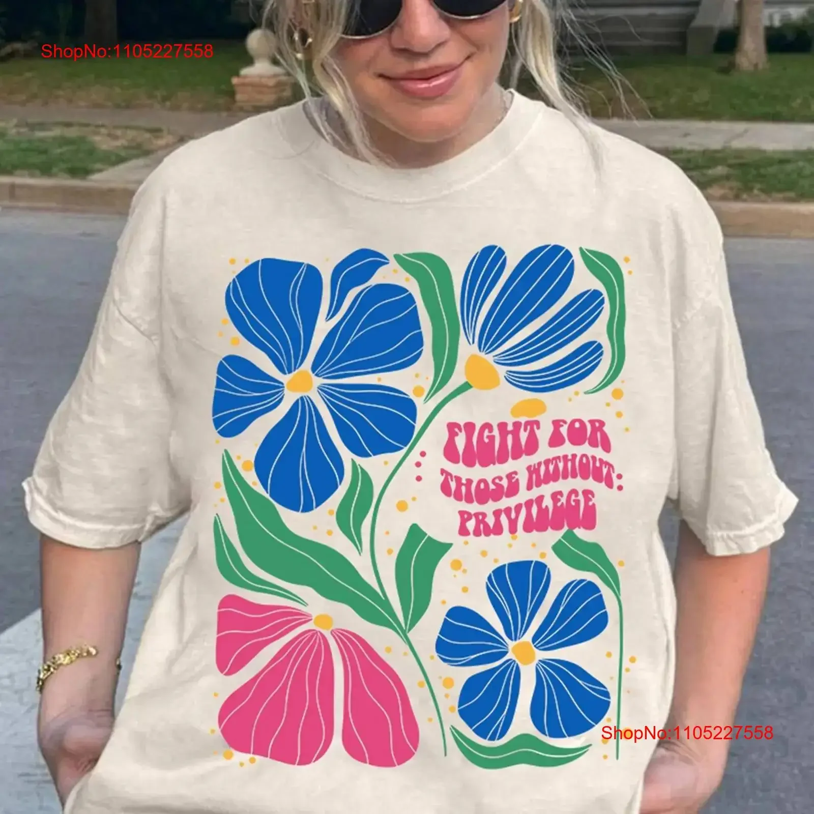 Floral Fight For Those Without Privilege T Shirt Social Justice Equality Stateme vintage Washed graphic Stylish Casual