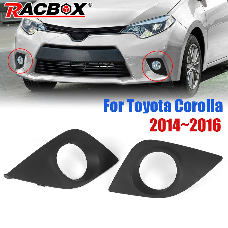 8148102340 Front Left Right Bunmper Fog Lights Bezel Cover For Toyota Corolla 2014 2015 2016 Auto Replacement Parts 8148202330