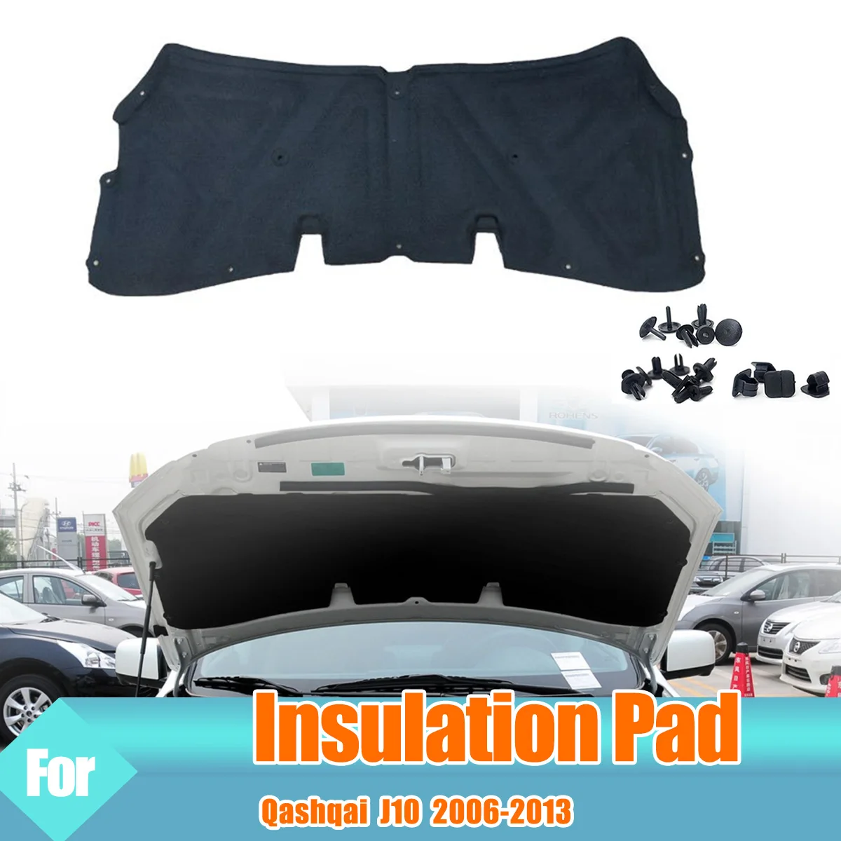 Front Engine Hood Insulation Pad Sound Heat Cotton Soundproof Mat Cover Foam Fireproof for Nissan Qashqai J10 2006-2013