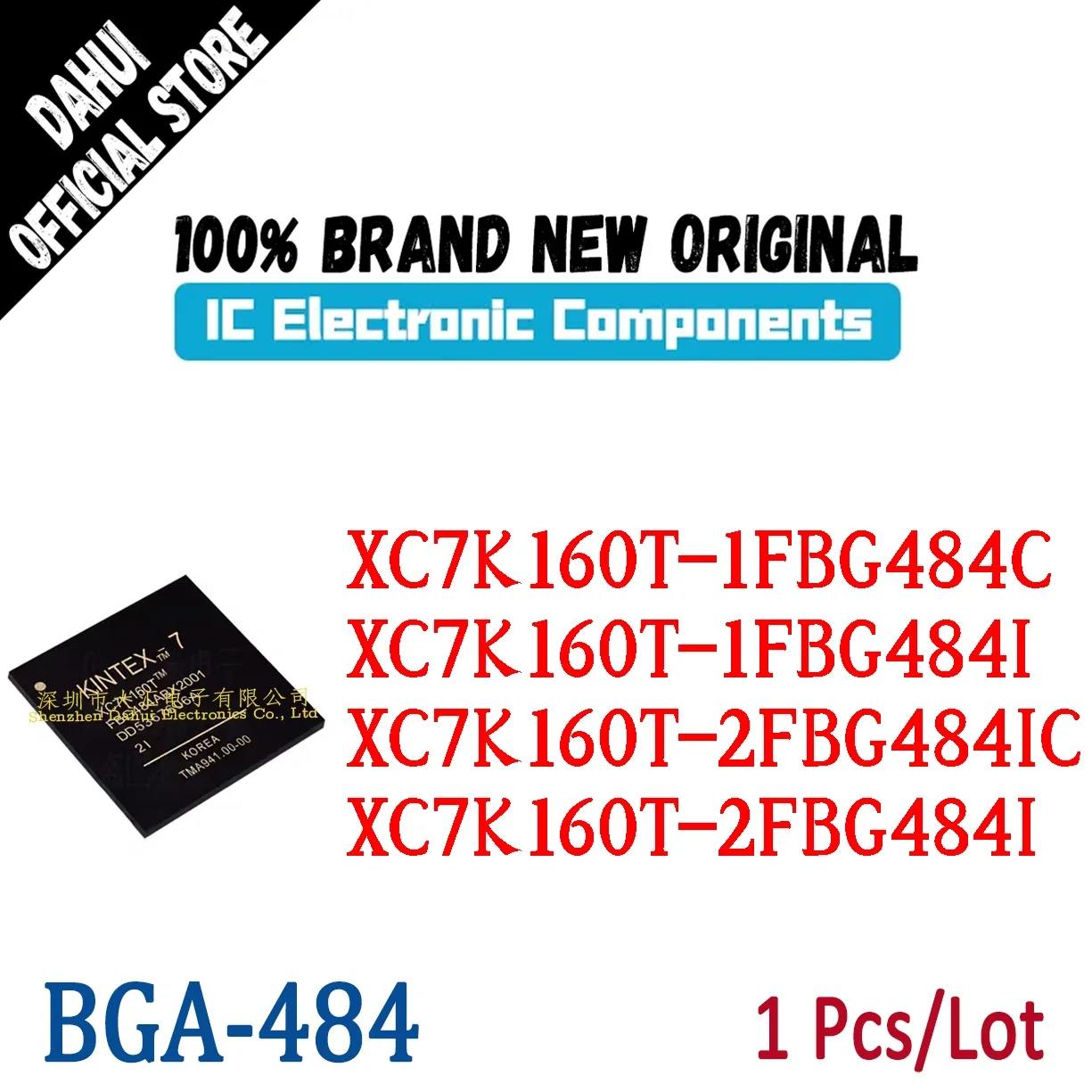 

XC7K160T-1FBG484C XC7K160T-1FBG484I XC7K160T-2FBG484IC XC7K160T-2FBG484I XC7K160T BGA484 Programmable logic chip IC In Stock