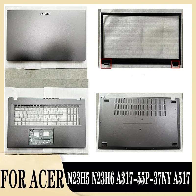 

New Laptop LCD Back Cover/Front Bezel/Pamlmrest/Bottom Case for N23H5 A317-55P-37NY A517