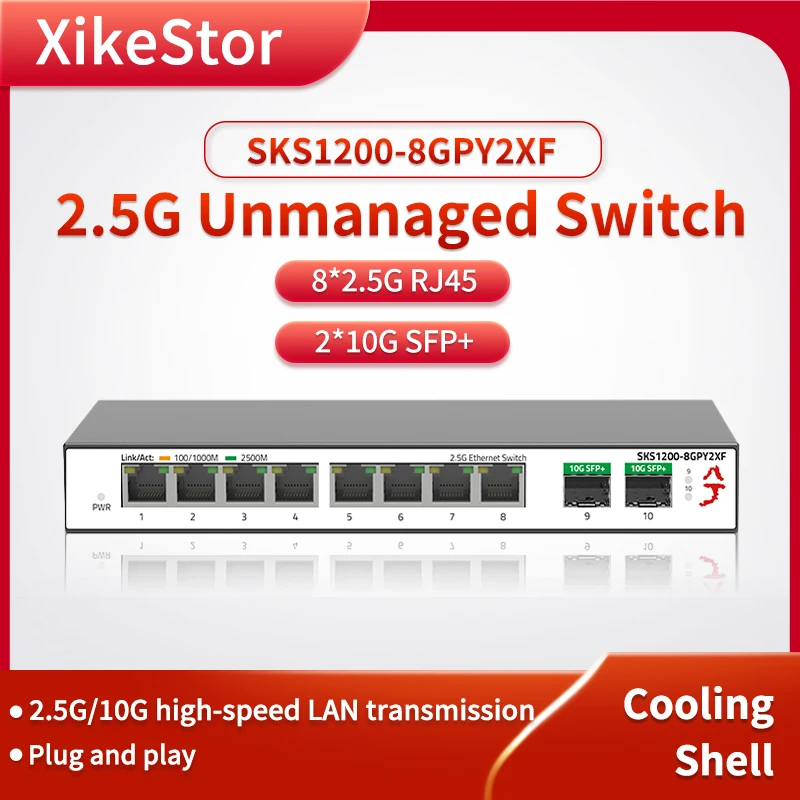 XikeStor 2.5G Niezarządzany przełącznik 8*2.5G RJ45 2*10G SFP+ 2.5G/10G szybka transmisja LAN Plug and play