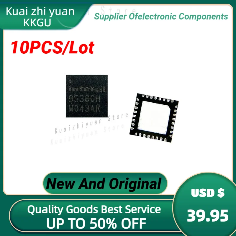 

10PCS/Lot New And Original ISL9538CHRTZ ISL9538CHRTZ-T 9538CH QFN-32 Power Management Quality Goods