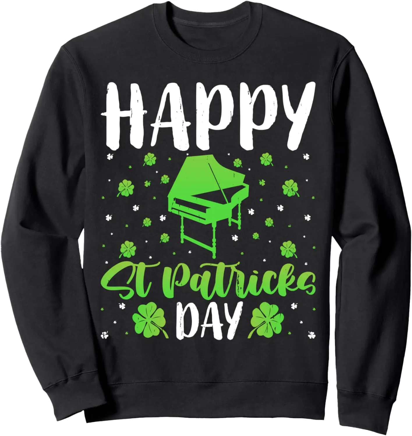 St. Patricks Day Harpsichord Player Musicians Saint Paddy's Sweatshirt