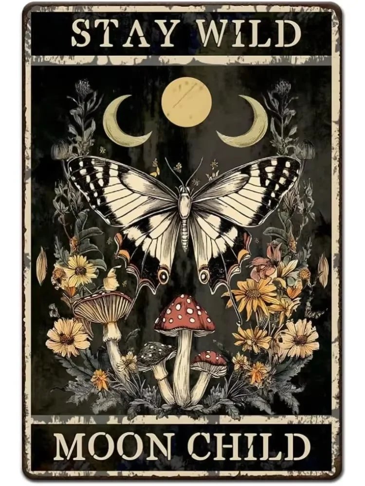 Vintage Metal Tin Sign 8x12 inch Retro Iron Butterfly Flower Sign Rusty Look Stay Wild Moon Child Poster for Home Office Kitc