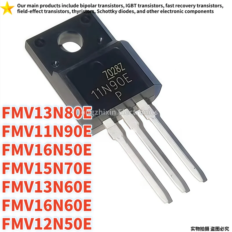 10PCS NEW FMV11N90E 11N90E FMV13N80E 13N80E FMV15N70E 15N70E FMV16N50E 16N50E FMV16N60E 16N60E FMV13N60E 13N60E TO-220F MOSFET