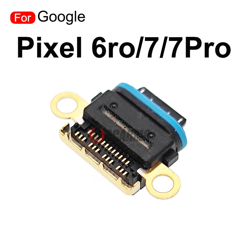 For Google Pixel 6Pro 7Pro 6 7 Pro USB Charging Port Charger Dock Connector Replacement Part