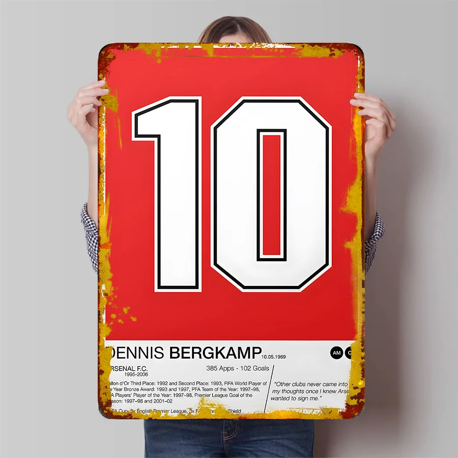 Dennis Bergkamp Arsenal No.10 Legend Personalizado Metal Tin Sign Estrela de Futebol Pintura Decorativa Lembrança de Fã de Casa