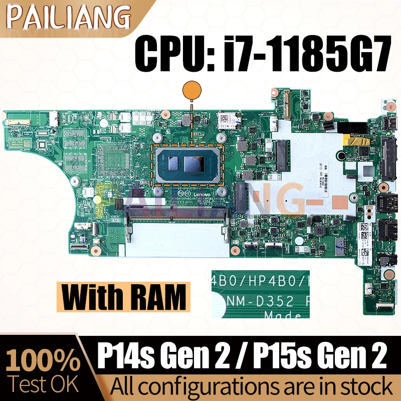 For LENOVO P14s Gen 2 P15s Gen 2 Notebook Mainboard LaptopNM-D352 SRK1F i7-1185G7 With RAM Mainboard Full Tested