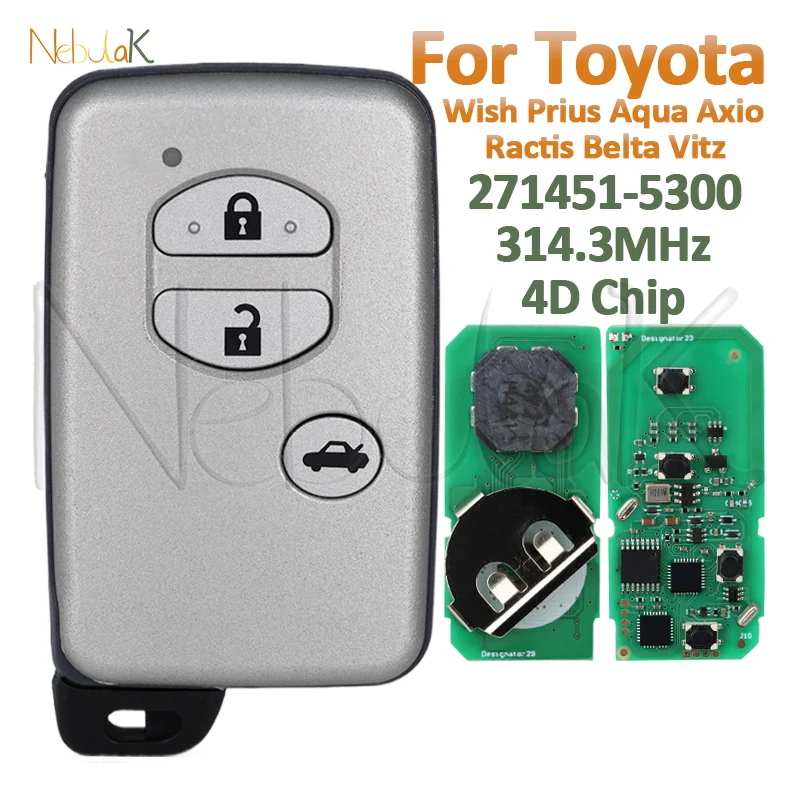 Remote Car Control Smart Key For Toyota Vitz Prius Aqua Ractis Belta 2003-2010 3 Buttons Fob 271451-5300 FSK 314.3Mhz 4D Chip