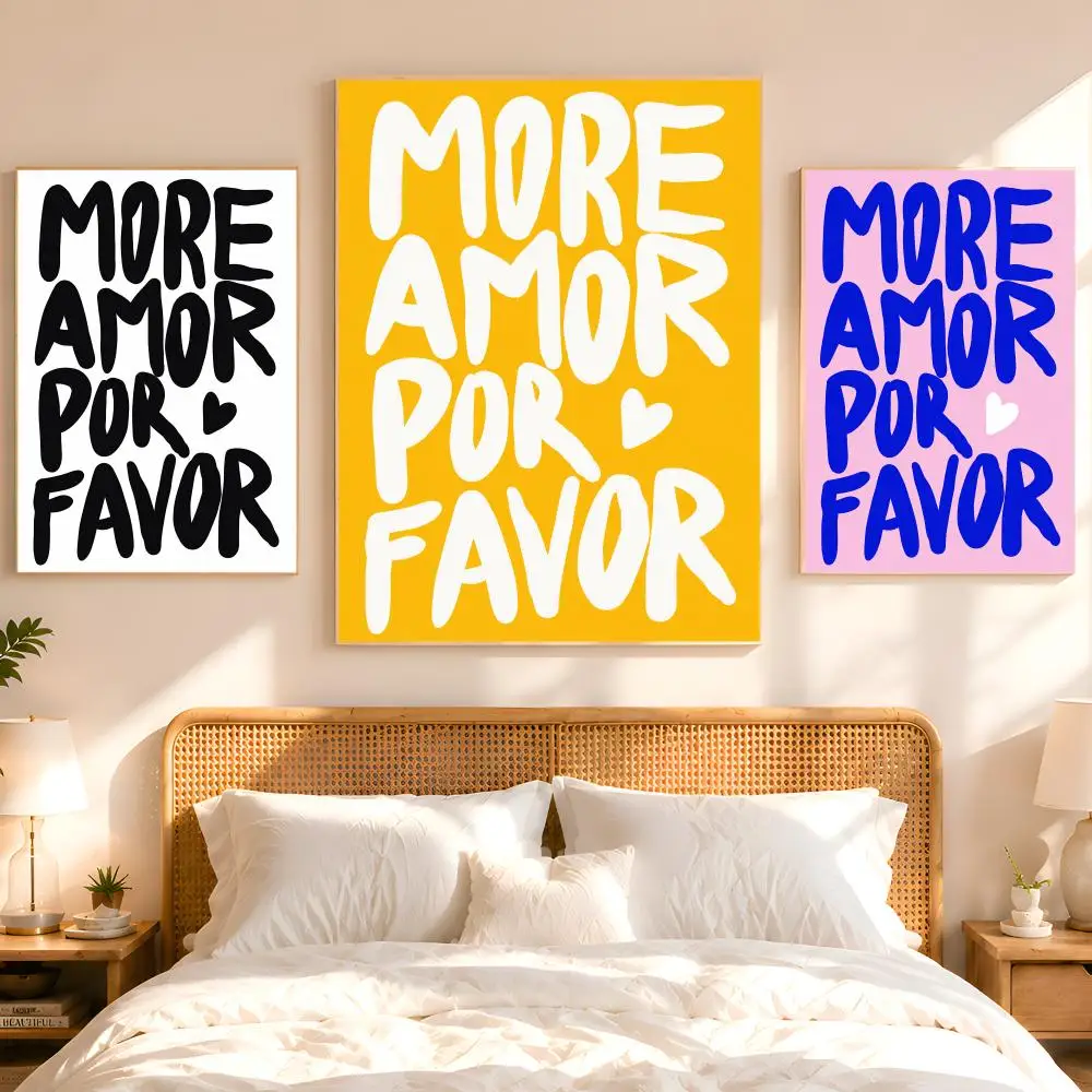 More Amor Por Favor Quotes Poster Home Living Bed Room Bar Hallway Sticky Wall Art Printing Aesthetic Decor