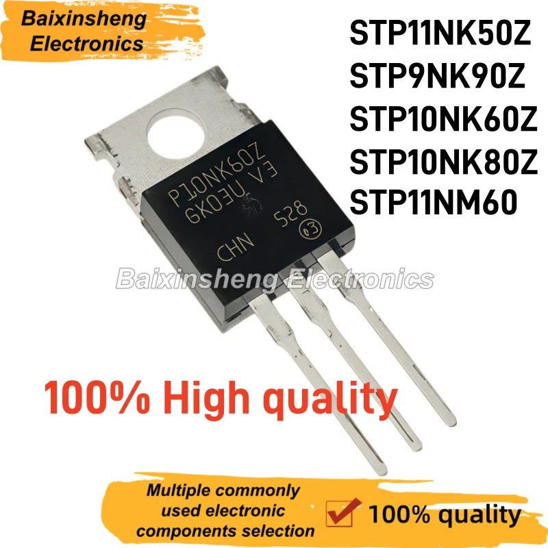 10PCS STP11NK50Z STP9NK90Z STP10NK60Z STP10NK80Z STP11NM60 TO-220 100% High Quality MOS Field Effect Transistor