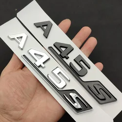 3d ABS Chrome Black A45 S Logo A45S Emblem Sticker Trunk Car Letters Turbo 4matic Badge For A45S AMG W177 Accessories