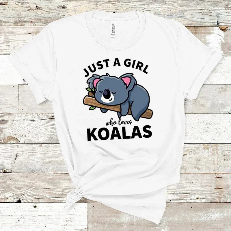 Just a Girl Who Loves Koala Printed T Shirt Men/Women Oversized Clothes O-Neck Funny T Shirts for Women Tops Tees