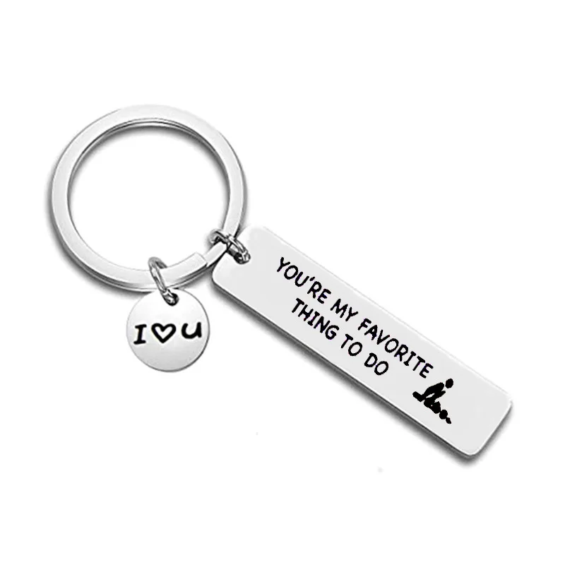 New Inpirational Mantra Lovers Couple Keychain Pendant  Husband Wife Birthday Key Chain Keyring You Are My Favorite Thing To Do