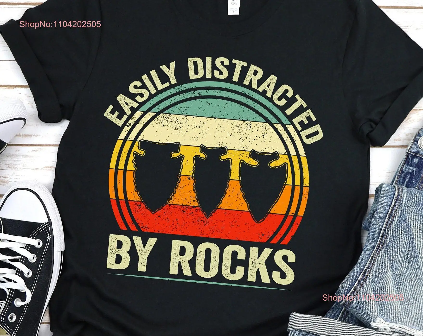 Easily Distracted By Rocks T Shirt Arrowhead Hunting Rockhounding Ancient Artifacts long or short sleeves