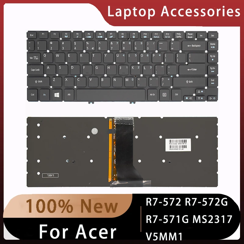 

Новинка для Acer R7-572 R7-572G MS2317 V5MM1 запасные аксессуары для ноутбука клавиатура с подсветкой клавиша Enter