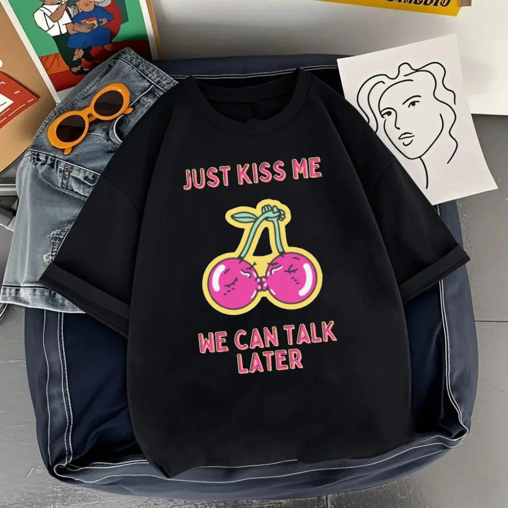 JUST KISS MENE CAN TALK LATER Letter Clothes SHUT UP Kiss Me Printed T-shirt Men Fashion Streetwear O-neck Short-sleeve