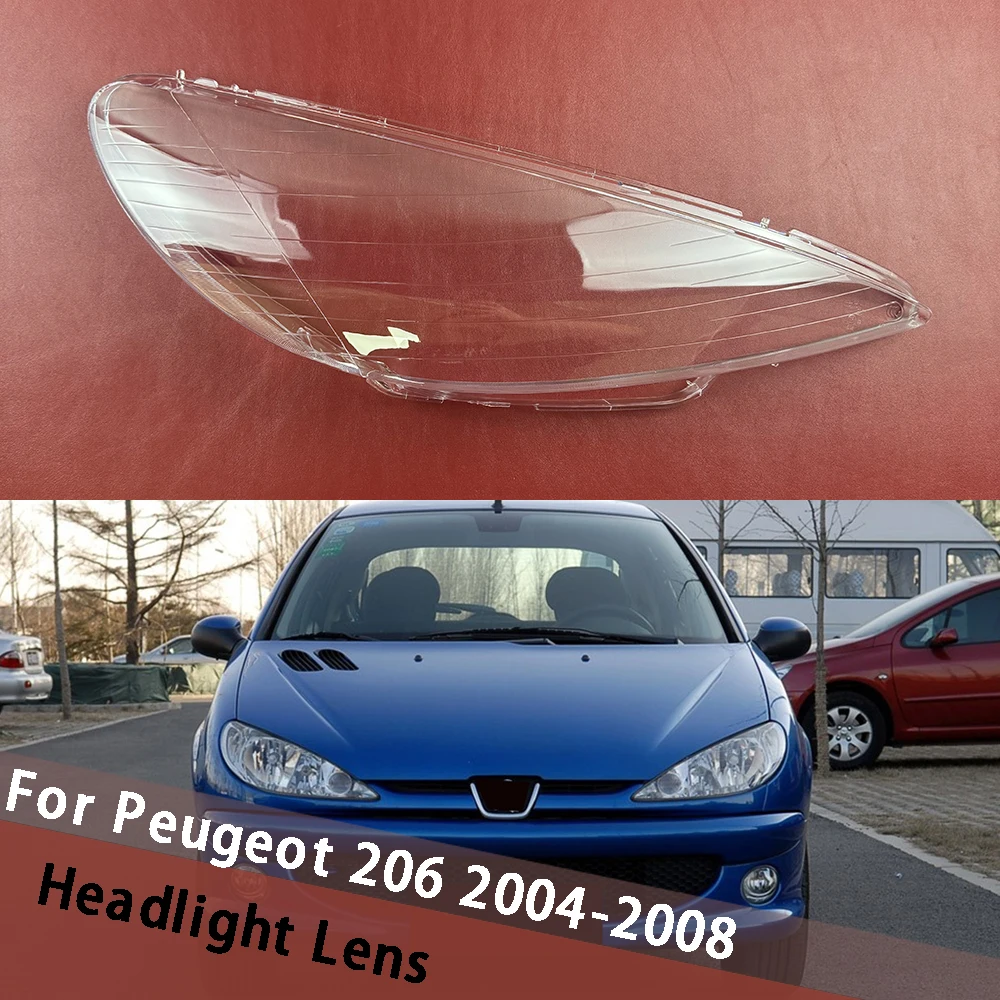 

For Peugeot 206 2004 2005 2006 2007 2008 Headlamp Housing Transparent Lampshade Lens Plastic Protective Shell Cover Plexiglass