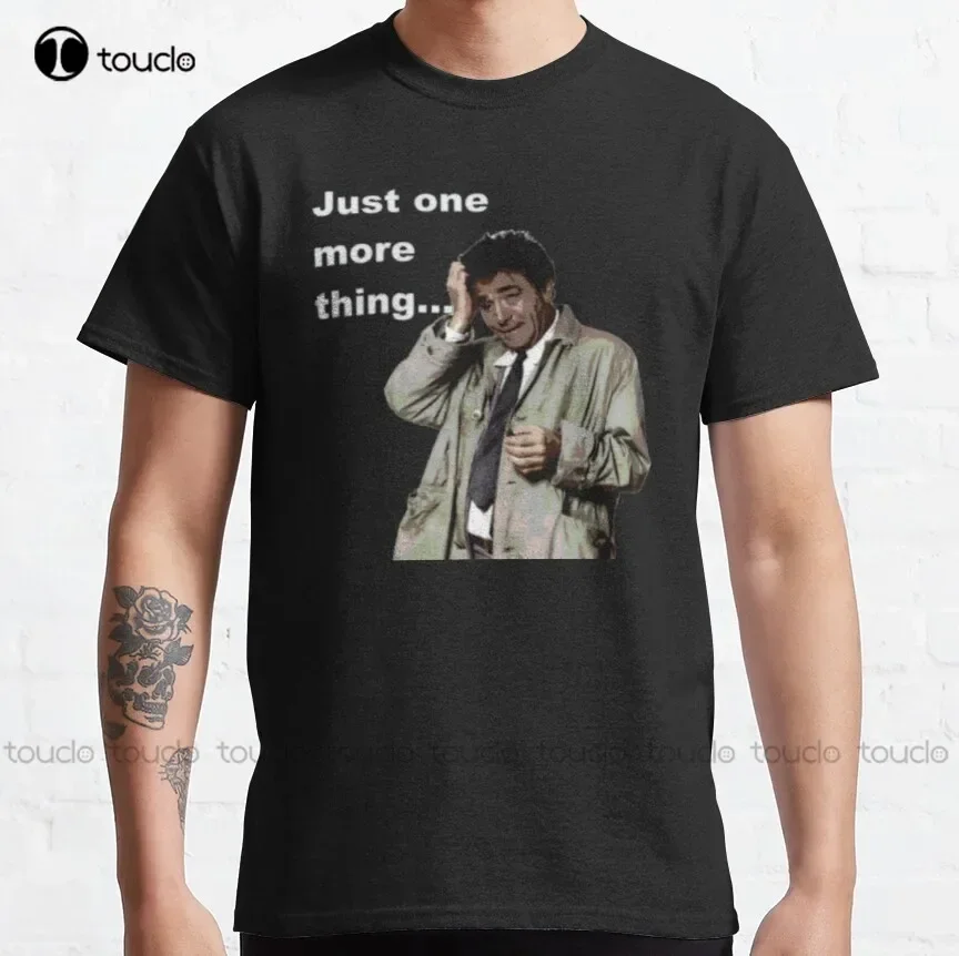 Columbo - Just One More Thing Classic T-Shirt Purple Shirt For Women Custom Aldult Teen Unisex Digital Printing Tee Shirt Xs-5Xl