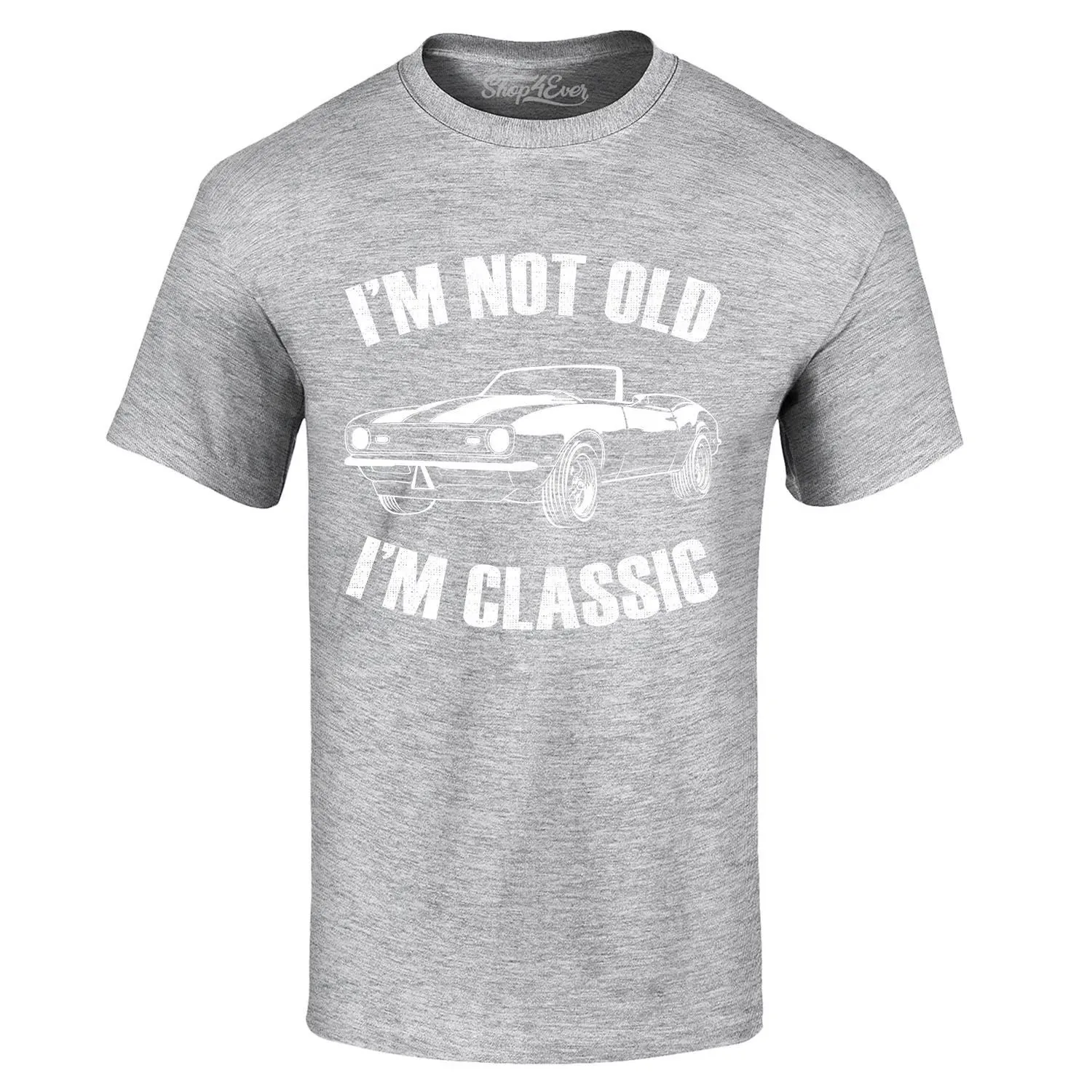 Shop4Ever Men's I'm Not Old I'm Classic Graphic T-shirt Small Sports Grey