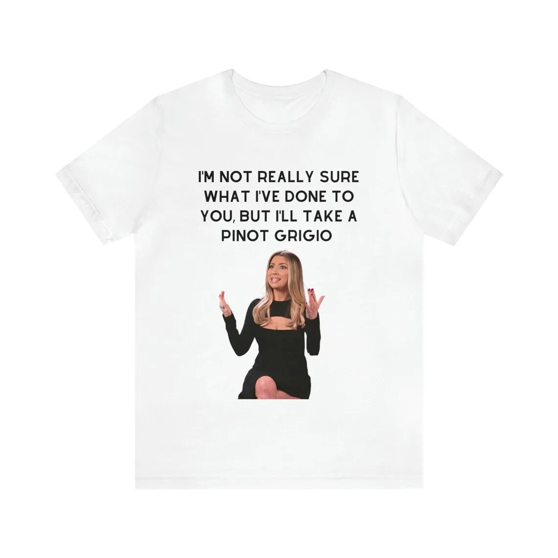 Stassi Pinot Grigio Vanderpump Rules Unisex Jersey Short Sleeve Tee - Pump Rules Merch - Pump Rules Gift