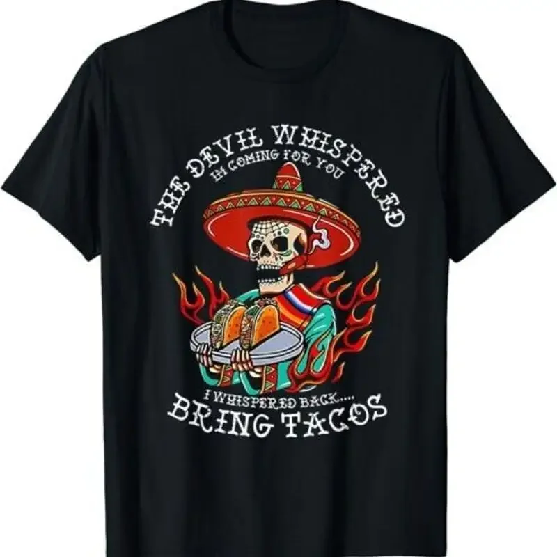 

Devil Whispered Bring Tacos Graphic Tee Skeleton Mariachi Men's Breathable Cotton Short Sleeve Shirt