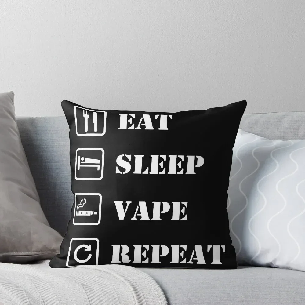 

Eat, sleep, vape, repeat Throw Pillow Cushion Cover Christmas Pillow Covers pillow