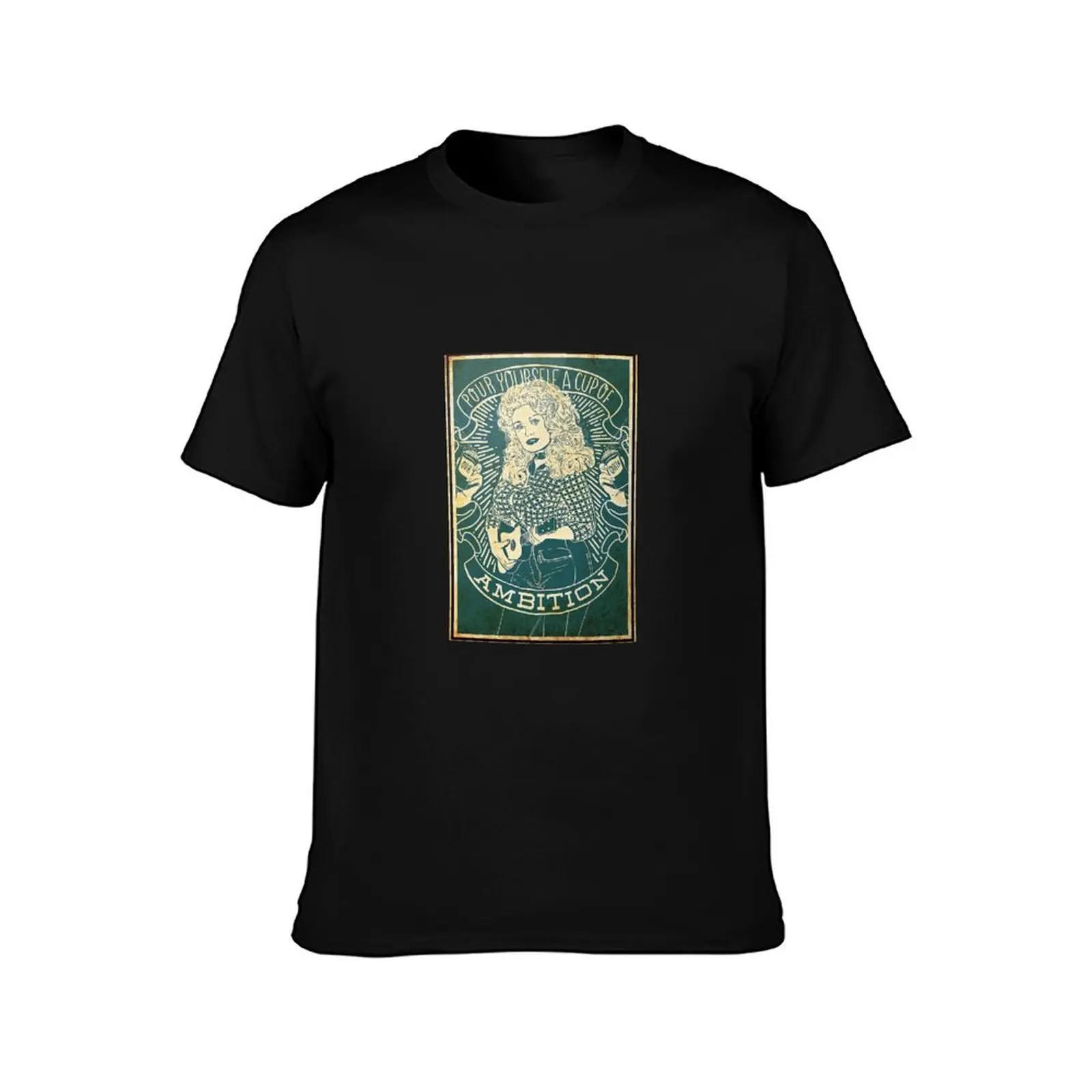 Pour Yourself Cup Of Ambition Poster T-Shirt Breathable Travel T-Shirt