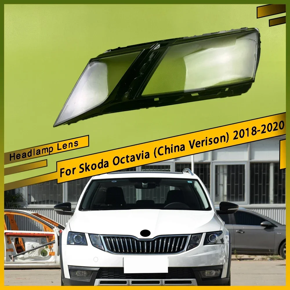 

For Skoda Octavia (China Verison) 2018 2019 2020 Car Front Headlight Glass Headlamp Transparent Lampshade Lamp Shell Lens Cover