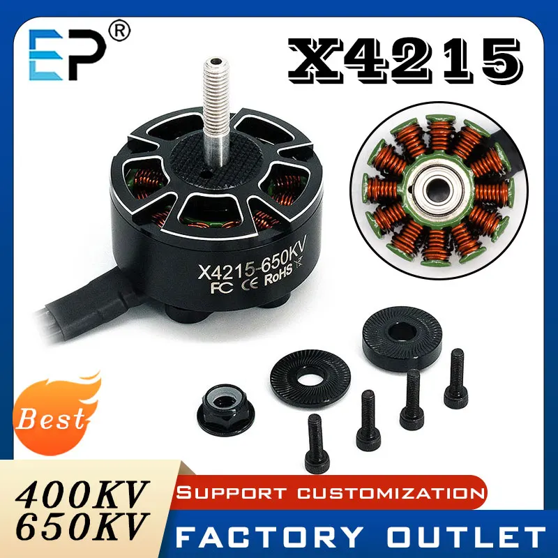 

E-Power 4pcs X4215 4215 Brushless Motor 400KV 650KV For 13 Inch FPV Drone Long Range /Cinematic/ Cinelifter FPV Motors Part Toy