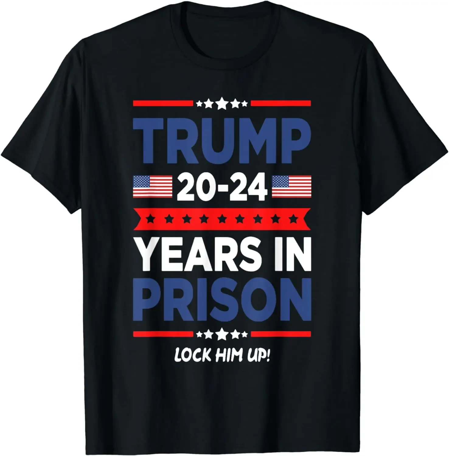 Lock Him Up  2024 Years in Prison, Retro Trump Political T-Shirt Street Casual Fashion Couple T-shirt  Camiseta Hombre