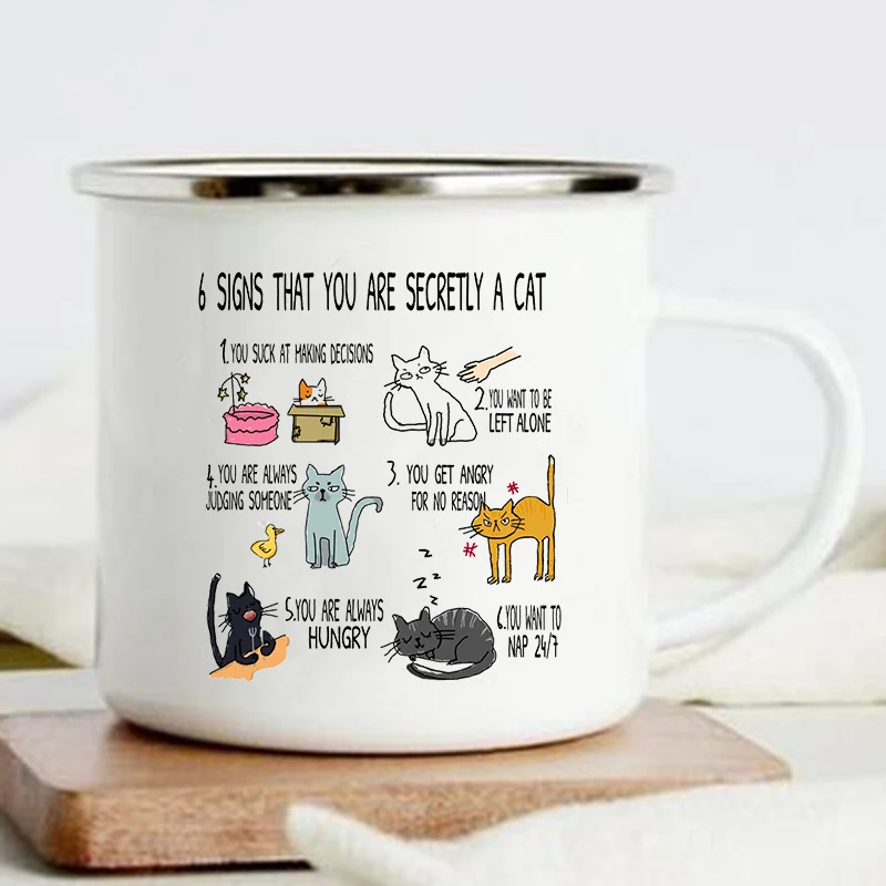 6 Signs That You Are Secretly A Cat Print Mugs Funny Creative Coffee  Enamel Cups Drink Milk Mug Handle Drinkware Cat Lover Gift