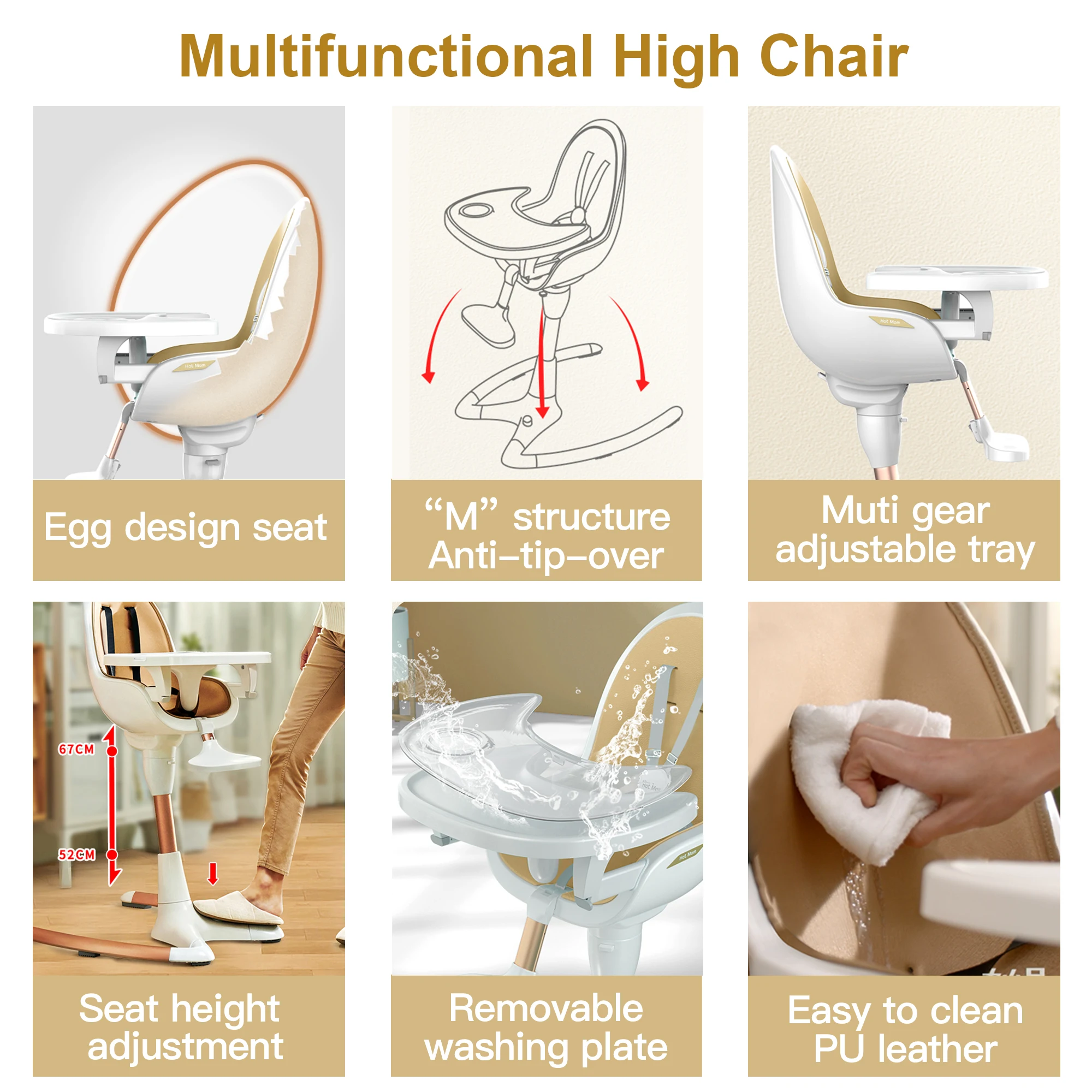 Hot Mom Baby High Chair - Luxury, Adjustable Seat Angle & up heights, Double Tray, life-time Availability, White Gold.