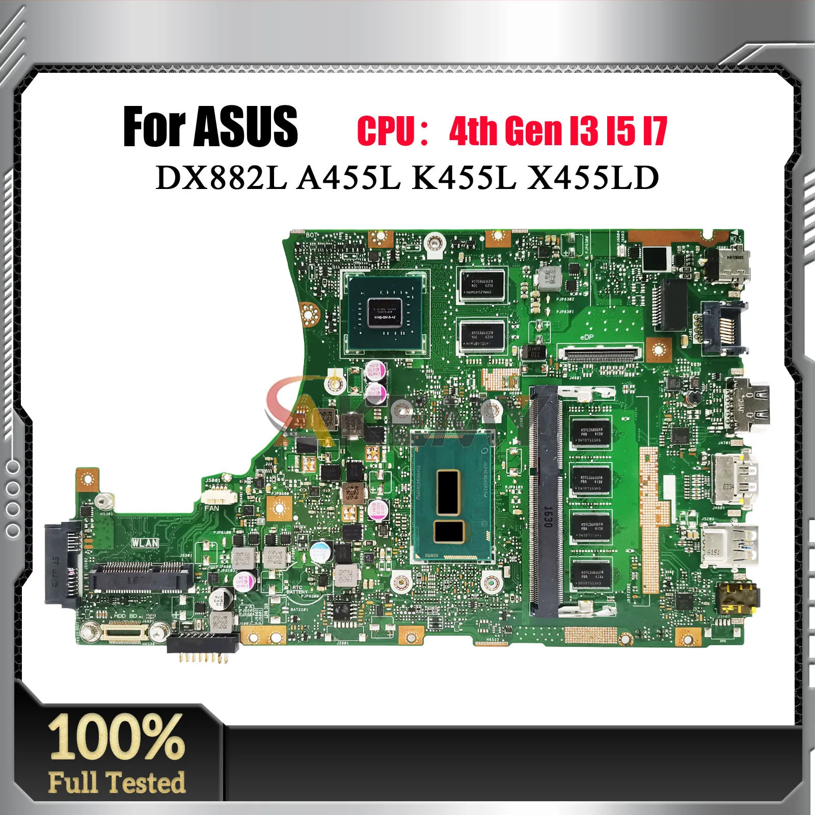 X455LD Laptop Motherboard For ASUS K455L X455LN X455LF X455LD X455L X455LNB DX882L X455LJ Mainboard W/ I3 I5 I7 CPU 100% Tested