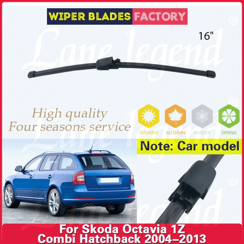 Escobilla de limpiaparabrisas trasero de 16 pulgadas para Skoda Octavia 1Z Combi Hatchback 2004-2013, cepillo de ventana trasera para parabrisas, accesorios de coche